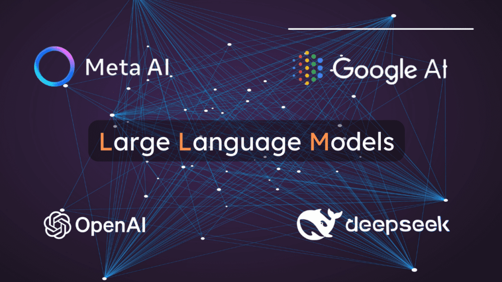 Large Language Models (LLM)
