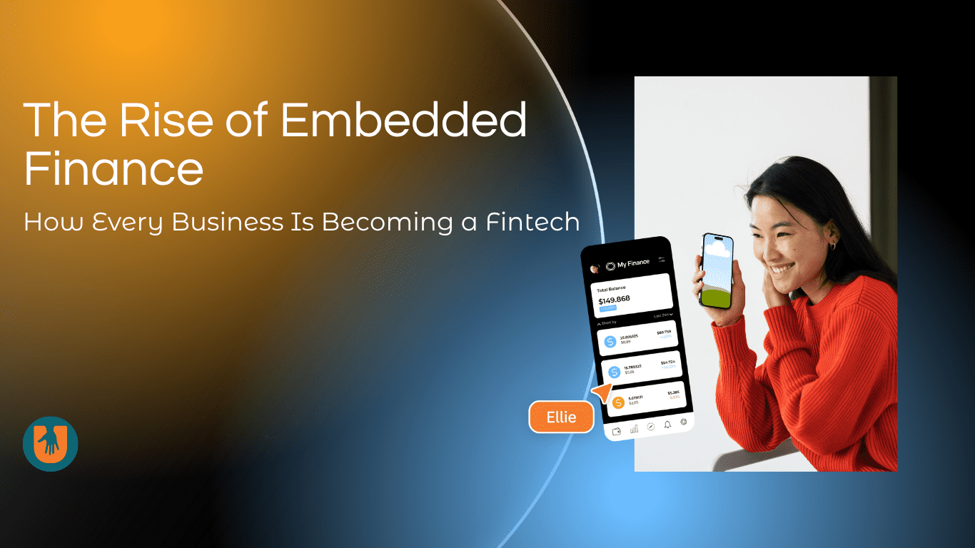 The Rise of embedded Finance: how every business is becoming a fintech